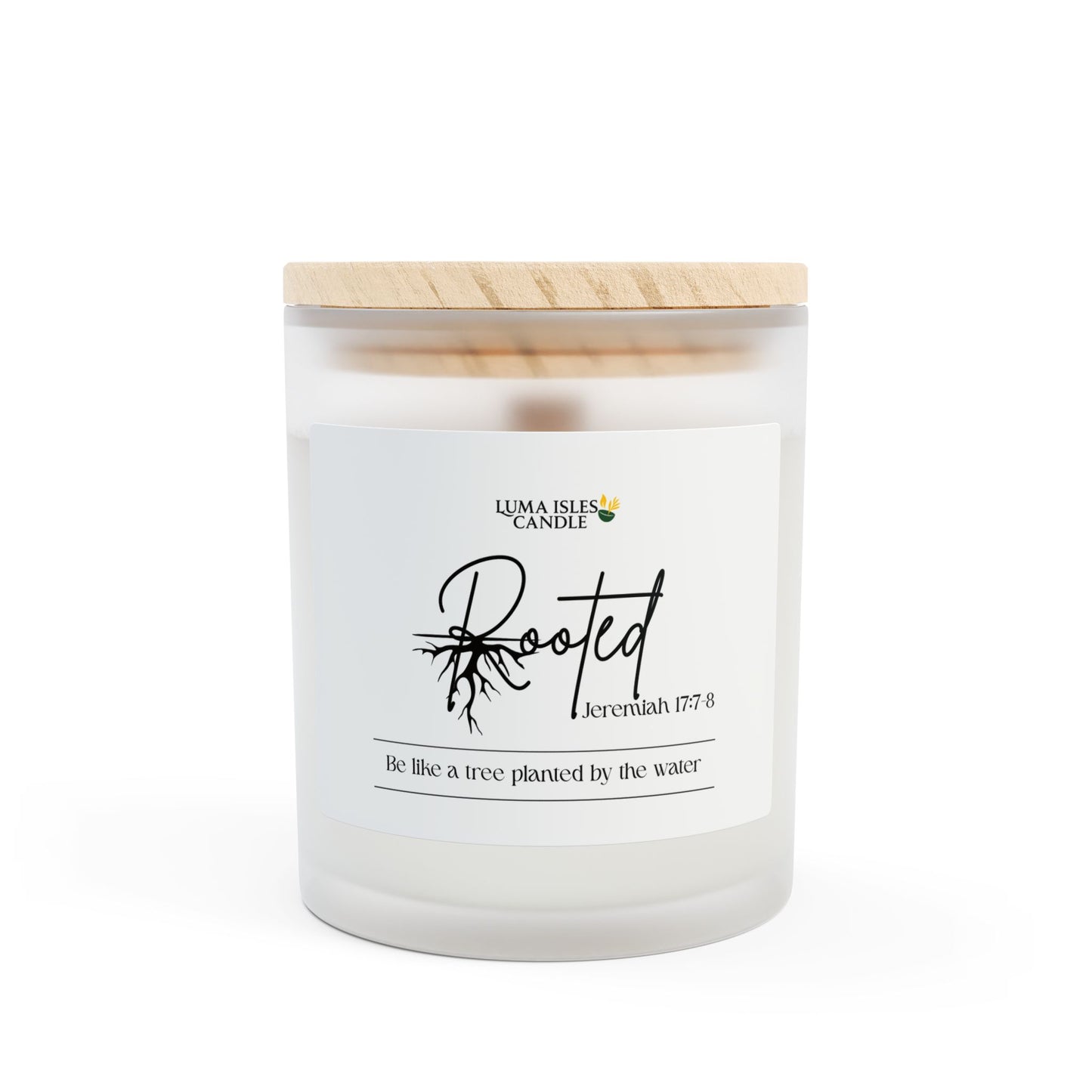 Rooted Jeremiah 17: 7-8 Faith-Based Scripture Scented Candle