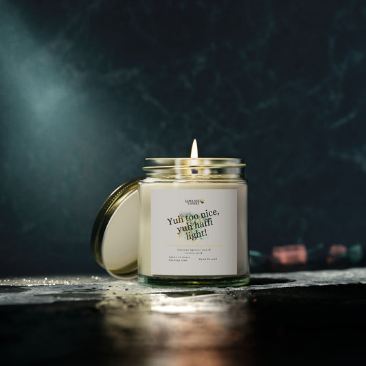 Yuh Too Nice, Yuh Haffi Light!” Jamaican Inspired Candle